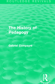 The History of Pedagogy book cover