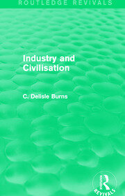 Industry and Civilisation book cover