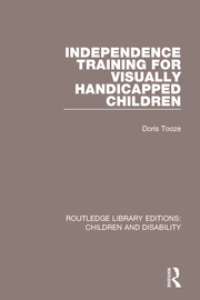 Independence Training for Visually Handicapped Children book cover