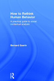 How to Rethink Human Behavior: A Practical Guide to Social Contextual Analysis book cover