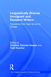 Linguistically Diverse Immigrant and Resident Writers: Transitions from High School to College book cover