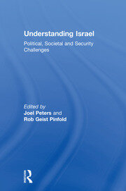 Understanding Israel: Political, Societal and Security Challenges book cover