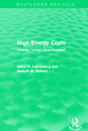 High Energy Costs: Uneven, Unfair, Unavoidable? book cover