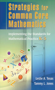 Strategies for Common Core Mathematics: Implementing the Standards for Mathematical Practice, K-5 book cover