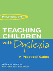 Teaching Children with Dyslexia: A Practical Guide book cover