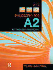 Philosophy for A2: Unit 3: Key Themes in Philosophy, 2008 AQA Syllabus book cover