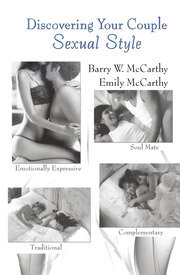 Discovering Your Couple Sexual Style: Sharing Desire, Pleasure, and Satisfaction book cover
