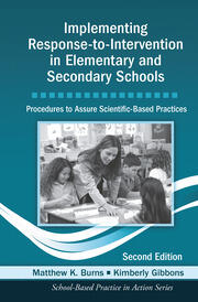 Implementing Response-to-Intervention in Elementary and Secondary Schools: Procedures to Assure Scientific-Based Practices, Second Edition book cover