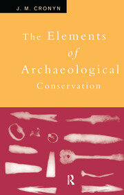 Elements of Archaeological Conservation book cover