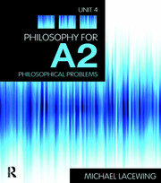 Philosophy for A2: Unit 4: Philosophical Problems, 2008 AQA Syllabus book cover