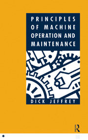 Principles of Machine Operation and Maintenance book cover
