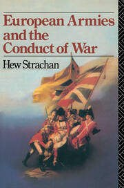 European Armies and the Conduct of War book cover