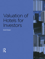Valuation of Hotels for Investors book cover