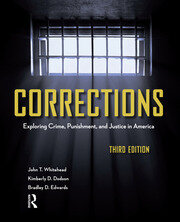 Corrections: Exploring Crime, Punishment, and Justice in America book cover