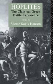 Hoplites: The Classical Greek Battle Experience book cover