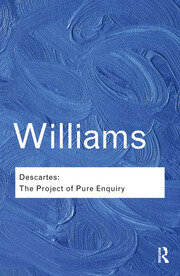 Descartes: The Project of Pure Enquiry book cover
