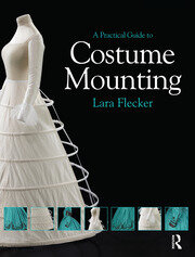 A Practical Guide to Costume Mounting book cover
