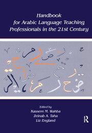 Handbook for Arabic Language Teaching Professionals in the 21st Century book cover