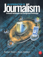 Introduction to Journalism: Essential techniques and background knowledge book cover