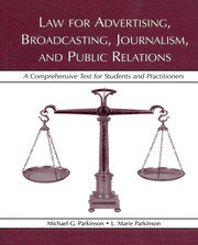 Law for Advertising, Broadcasting, Journalism, and Public Relations book cover