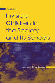 Invisible Children in the Society and Its Schools book cover