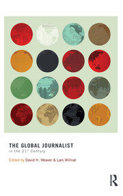 The Global Journalist in the 21st Century book cover