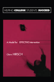Helping College Students Succeed: A Model for Effective Intervention book cover
