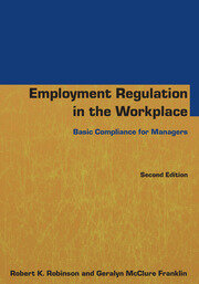 Employment Regulation in the Workplace: Basic Compliance for Managers book cover