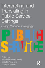 Interpreting and Translating in Public Service Settings book cover