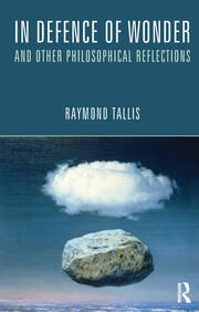 In Defence of Wonder and Other Philosophical Reflections book cover