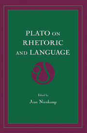 Plato on Rhetoric and Language: Four Key Dialogues book cover