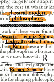 Classical Modern Philosophers: Descartes to Kant book cover
