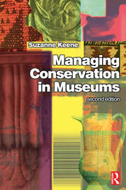 Managing Conservation in Museums book cover