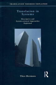 Translation in Systems: Descriptive and System-oriented Approaches Explained book cover