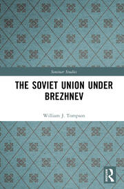 The Soviet Union under Brezhnev book cover