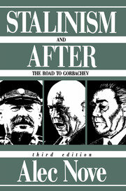 Stalinism and After: The Road to Gorbachev book cover