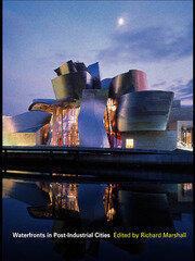 Waterfronts in Post-Industrial Cities book cover