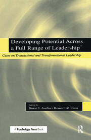 Developing Potential Across a Full Range of Leadership TM: Cases on Transactional and Transformational Leadership book cover