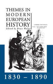 Themes in Modern European History 1830-1890 book cover