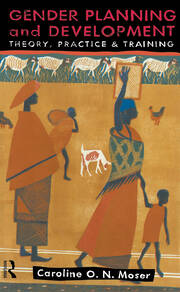 Gender Planning and Development: Theory, Practice and Training book cover