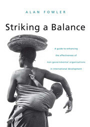 Striking a Balance: A Guide to Enhancing the Effectiveness of Non-Governmental Organisations in International Development book cover