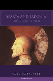Sparta and Lakonia: A Regional History 1300-362 BC book cover