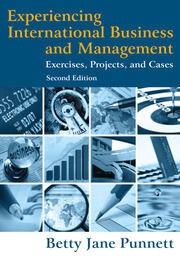Experiencing International Business and Management: Exercises, Projects, and Cases book cover