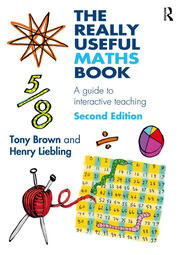 The Really Useful Maths Book: A guide to interactive teaching book cover
