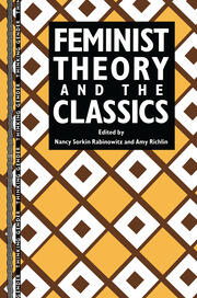 Feminist Theory and the Classics book cover