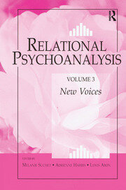 Relational Psychoanalysis, Volume 3: New Voices book cover