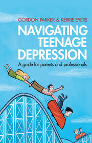 Navigating Teenage Depression: A Guide for Parents and Professionals book cover