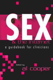 Sex and the Internet: A Guide Book for Clinicians book cover