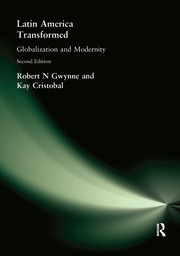 Latin America Transformed: Globalization and Modernity book cover