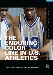 The Enduring Color Line in U.S. Athletics book cover